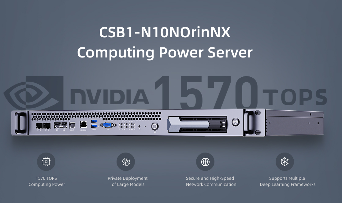CSB1-N10NOrinNX Computing Power Server